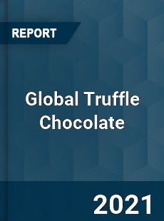 Global Truffle Chocolate Market