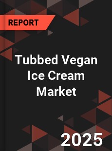 Global Tubbed Vegan Ice Cream Market