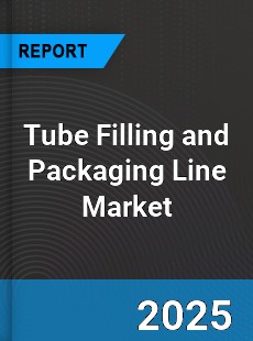 Global Tube Filling and Packaging Line Market