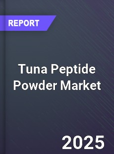 Global Tuna Peptide Powder Outlook