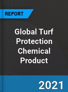 Global Turf Protection Chemical Product Market