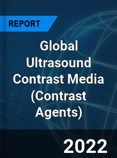 Global Ultrasound Contrast Media Market