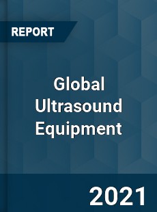Global Ultrasound Equipment Market