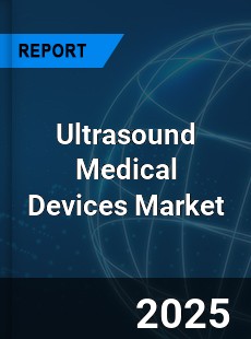 Global Ultrasound Medical Devices Market