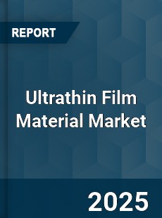 Global Ultrathin Film Material Market