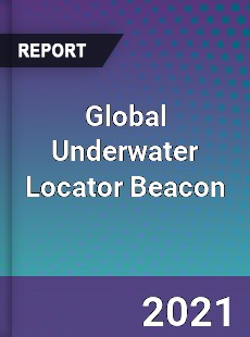 Global Underwater Locator Beacon Market
