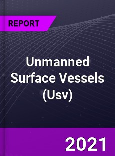 Global Unmanned Surface Vessels Market