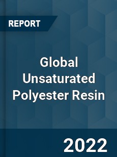 Global Unsaturated Polyester Resin Market