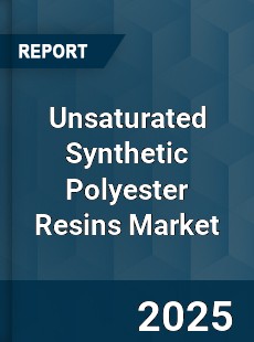 Global Unsaturated Synthetic Polyester Resins Market