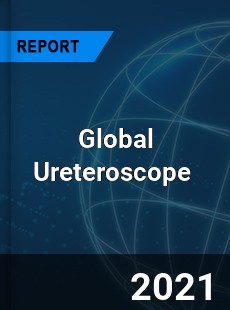 Global Ureteroscope Market