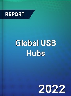 Global USB Hubs Market