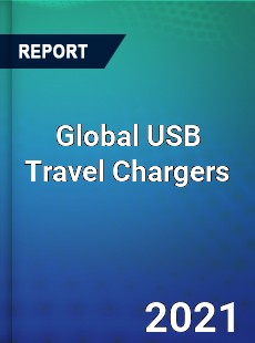 Global USB Travel Chargers Market