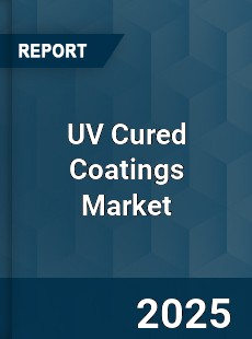 Global UV Cured Coatings Market