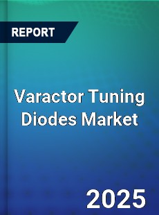 Global Varactor Tuning Diodes Industry