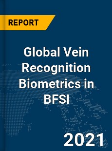 Global Vein Recognition Biometrics in BFSI Market