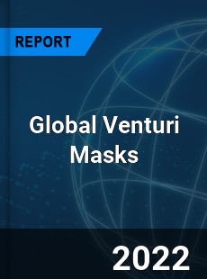 Global Venturi Masks Market