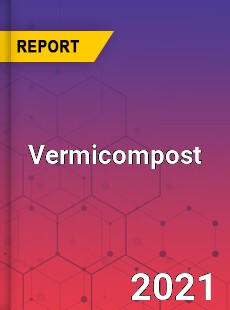 Global Vermicompost Market