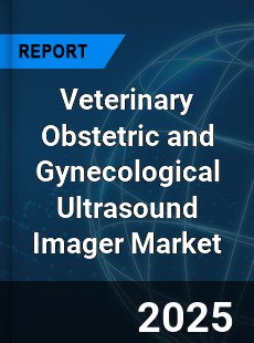 Global Veterinary Obstetric and Gynecological Ultrasound Imager Industry