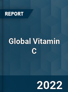 Global Vitamin C Market