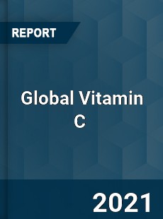 Global Vitamin C Market