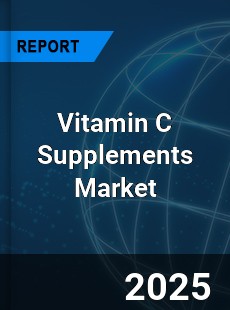 Global Vitamin C Supplements Outlook