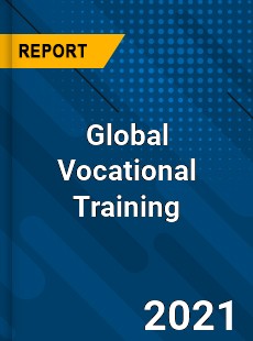 Global Vocational Training Market