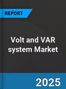 Global Volt and VAR system Market