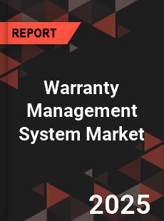 Global Warranty Management System Market