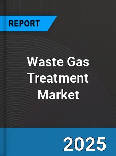 Global Waste Gas Treatment Market