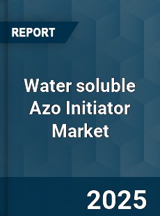 Global Water soluble Azo Initiator Market