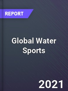 Global Water Sports Market