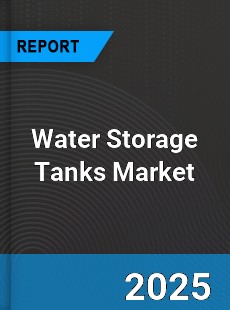Global Water Storage Tanks Market