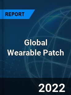 Global Wearable Patch Market