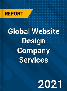Global Website Design Company Services Industry