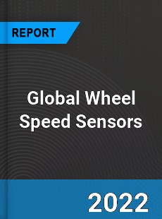 Global Wheel Speed Sensors Market