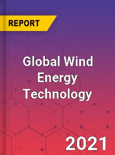 Global Wind Energy Technology Market