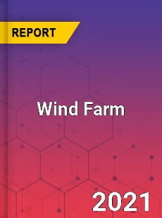 Global Wind Farm Market