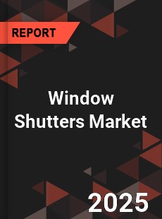 Global Window Shutters Market