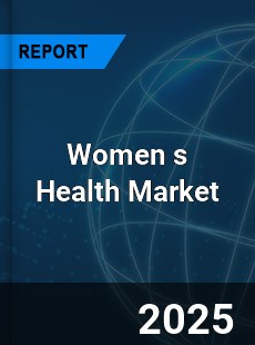 Global Women s Health Market
