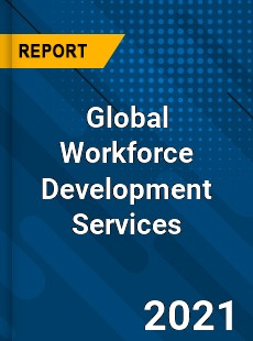 Global Workforce Development Services Market