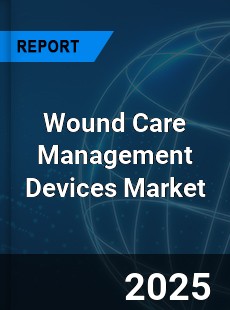 Global Wound Care Management Devices Market