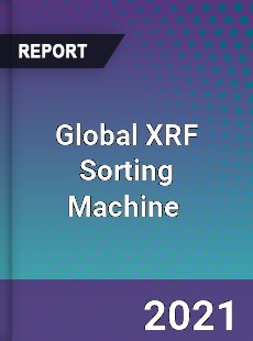Global XRF Sorting Machine Market