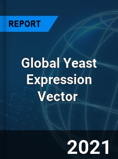 Global Yeast Expression Vector Market
