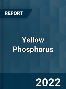 Global Yellow Phosphorus Industry