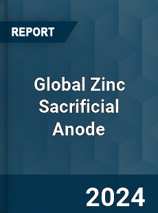 Global Zinc Sacrificial Anode Industry