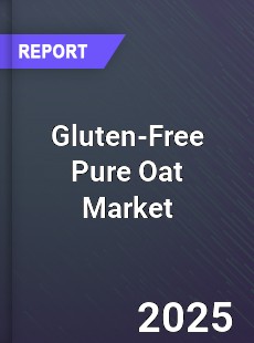 Gluten Free Pure Oat Global and China Top Players Market