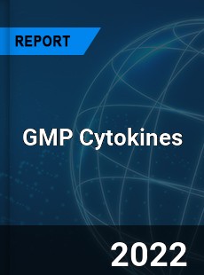 GMP Cytokines Market