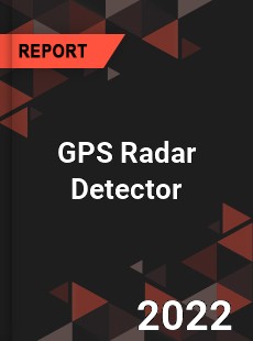 GPS Radar Detector Market