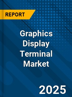 Graphics Display Terminal Market