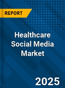 Healthcare Social Media Global and China Top Players Market